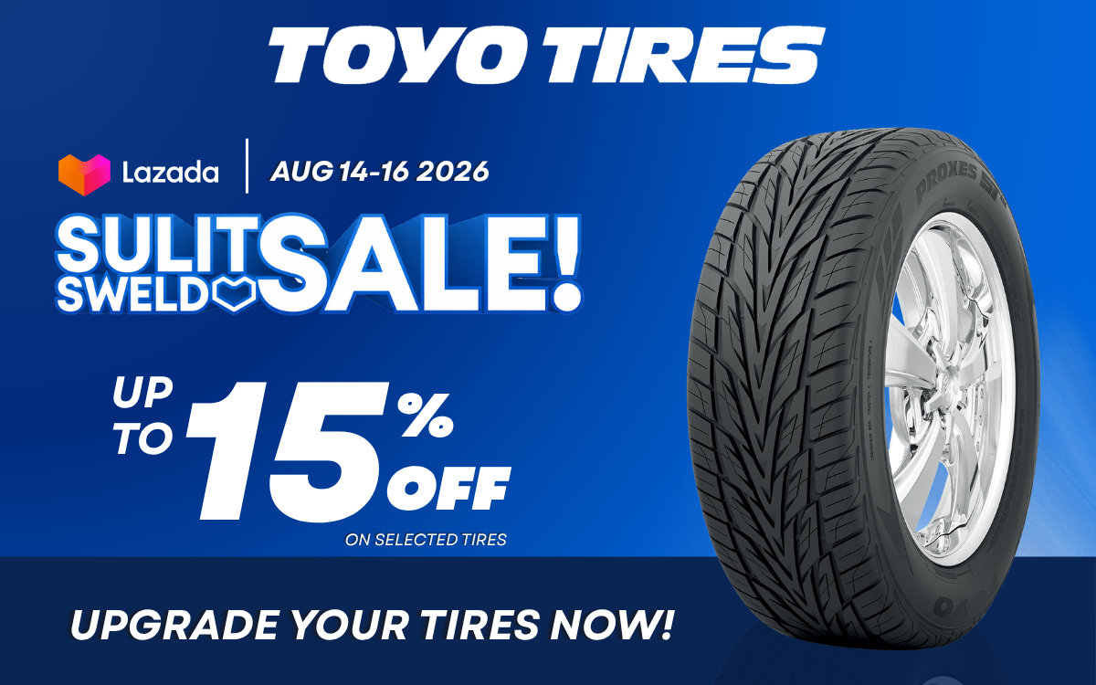 Sulit Sweldo Sale: Up to 15% OFF on Selected TOYO Tires